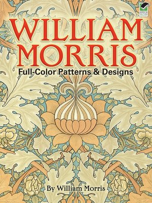 cover image of William Morris Full-Color Patterns and Designs
